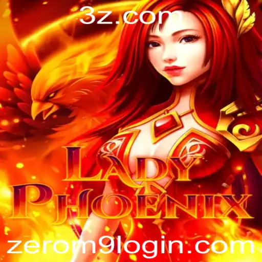 Explorando LadyPhoenix: O Universo Emocionante do Novo Jogo e a Relevância do Login Zerom9
